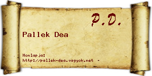 Pallek Dea névjegykártya